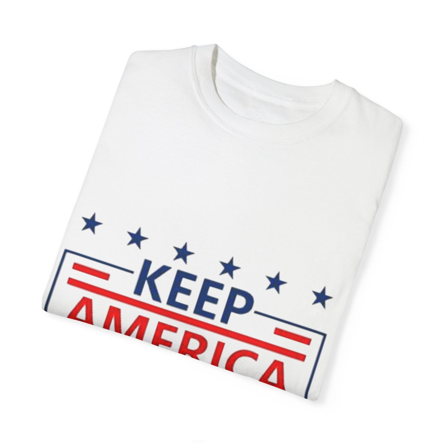 Keep America Great Unisex Garment-Dyed T-shirt